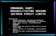 IMMANUEL KANT: REHABILITATING REASON (WITHIN STRICT LIMITS References: 1.Norman Melchert, The Great Conversation: A Historical Introduction to Philosophy,