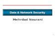 1 Mehrdad Nourani Data & Network Security. 2 Hash Algorithms Session 14.