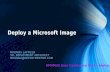 Deploy a Microsoft Image RHONDA LAYFIELD SR. DEPLOYMENT ARCHITECT RHONDA@DEPLOYMENTDR.COM DMVMUG User Conference 2014 – Reston, VA.