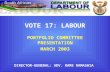 VOTE 17: LABOUR PORTFOLIO COMMITTEE PRESENTATION MARCH 2003 DIRECTOR-GENERAL: ADV. RAMS RAMASHIA.