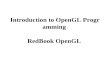 Introduction to OpenGL Programming RedBook OpenGL.