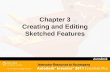 Chapter 3 Creating and Editing Sketched Features.