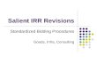 Salient IRR Revisions Standardized Bidding Procedures Goods, Infra, Consulting.