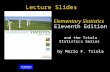 1.4 - 1 Copyright © 2010, 2007, 2004 Pearson Education, Inc. Lecture Slides Elementary Statistics Eleventh Edition and the Triola Statistics Series by.
