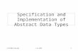 Cs7100(Prasad)L4-5ADT1 Specification and Implementation of Abstract Data Types.