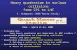Heavy quarkonium in nuclear collisions from SPS to LHC Roma – April 21-23, 2009 E. Scomparin –INFN Torino (Italy) Introduction  why heavy quarkonia are.