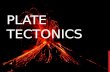 PLATE TECTONICS. A LITTLE BACKGROUND INFO: EARTH: A UNIQUE PLANET Earth is covered by 71 percent water and about 97 percent of that water is in the salty.