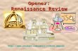 Opener: Renaissance Review .