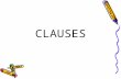 CLAUSES. CLAUSESCLAUSES What is an independent clause? an independent clause expresses a complete thought and can stand alone in a sentence an independent.