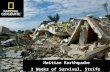 Haitian Earthquake 3 Weeks of Survival, Strife. It is during our darkest moments that we must focus to see the light. ~ Taylor Benson.