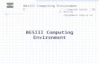 BesIII Computing Environment ------Computer Centre, IHEP, Beijing. zhangf@mail.ihep.ac.cn BESIII Computing Environment.