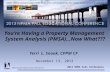 2013 NPMA Fall Conference Value Through Professional Asset Management You’re Having a Property Management System Analysis (PMSA)…Now What??? Terri L. Snook,
