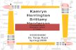 Kamryn Herrington Brittany Henderson Kayla Ethridge Correspondence Business Letters 3 rd Grade ECED3400C Dr. Tonja Root Spring/2009.