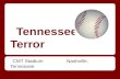 Tennessee Terror CMT Stadium Nashville, Tennessee.
