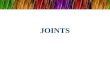 JOINTS. JOINTS  Is an articulation, the place of union or junction between two or more bones or parts of bones of the skeleton -They show a variety of.
