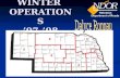 WINTER OPERATIONS ’07-’08. SALT STORAGE CAPACITY STORAGE CAPACITY 8 Districts, 102 locations 8 Districts, 102 locations Statewide – 92,170 tons Statewide.
