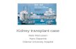 Kidney transplant case Niels Marcussen Hans Dieperink Odense University Hospital.