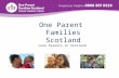 ` Edinburgh One Parent Families Scotland Lone Parents in Scotland.