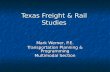 Texas Freight & Rail Studies Mark Werner, P.E. Transportation Planning & Programming Multimodal Section.