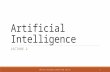 Artificial Intelligence LECTURE 2 ARTIFICIAL INTELLIGENCE LECTURES BY ENGR. QAZI ZIA 1.