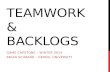 TEAMWORK & BACKLOGS GAME CAPSTONE – WINTER 2014 BRIAN SCHRANK – DEPAUL UNIVERSITY.