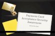 Payment Card Acceptance Security Awareness Interactive Quiz.