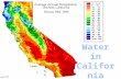 Snow Groundwater Rain What are California’s Major Sources of Water?