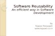Software Reusability An efficient way in Software Development By Tejaswi Peesapati .