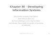 Chapter 10 – Developing Information Systems Information Systems, First Edition John Wiley & Sons, Inc by France Belanger and Craig Van Slyke Contributor: