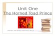 Unit One The Horned Toad Prince Unit One, The Horned Toad Prince, Story 4.