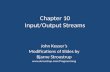Chapter 10 Input/Output Streams John Keyser’s Modifications of Slides by Bjarne Stroustrup .