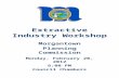 Extractive Industry Workshop Morgantown Planning Commission Monday, February 20, 2012 6:00 PM Council Chambers.