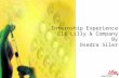 Internship Experience Eli Lilly & Company By Osedra Siler.