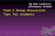 Ng Wah Catholic Secondary School Form 5 Group Discussion Tips for students.