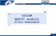 FP6 IT System 1 SESAM QUEST module ACCESS MANAGEMENT.