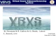 Virtual Room Videoconferencing System H. Newman & P. Galvez & G. Denis, Caltech C. Isnard, C. Isnard, CERN CHEP2000 February 6, 2000.