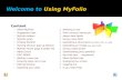 Content  About MyFolio  Deleting a row  Suggested uses  Fine tuning & saving your work  MyFolio folders  About data fields  MyFolio grids  Using.