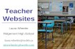 Teacher Websites Laura Wheeler Ridgemont High School laura.wheeler@ocdsb.ca misswheeler.pbworks.com photographybylaurawheeler.weebly.com.