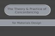 for Materials Design The Theory & Practice of Concordancing.
