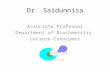 Dr. Saidunnisa Associate Professor Department of Biochemistry Lecture-Coenzymes.