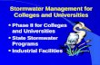 Stormwater Management for Colleges and Universities Phase II for Colleges and Universities State Stormwater Programs Industrial Facilities.