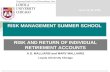 A.G. MALLIARIS and MARY MALLIARIS Loyola University Chicago RISK MANAGEMENT SUMMER SCHOOL RISK AND RETURN OF INDIVIDUAL RETIREMENT ACCOUNTS June 19-28,
