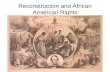 Reconstruction and African American Rights. African American Population Concentrations in 1890.