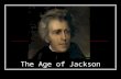 The Age of Jackson ELECTION OF 1824 “ The Corrupt Bargain ” Reference to the election of 1824 This election was particularly nasty--a smear campaign.