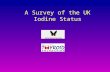 A Survey of the UK Iodine Status. The Thyroid Gland.