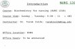 NURS 1310 Course: Biochemistry for nursing (NURS 1310) Course time: Sunday, Tuesday: 9:30 – 11 L 403 Instructor: Dr. Tarek Zaida; tarekzaida@iug.edutarekzaida@iug.edu.