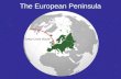 The European Peninsula “Great Circle Route”. European Physical Geography Peninsulas: 1. Balkan - Peloponnese 2. Italian - Calabria 3. Iberian 4. Brittany.