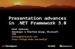 Presentation advances in.NET Framework 3.0 Mark Johnston Developer & Platform Group, Microsoft Ltd markjo@microsoft.com .