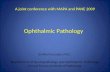 Ophthalmic Pathology Emiko Furusato, M.D. Department of Neuropathology and Ophthalmic Pathology Armed Forces Institute of Pathology A joint conference.