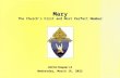 Mary The Church’s First and Most Perfect Member USCCA Chapter 12 Monday, October 26, 2015Monday, October 26, 2015Monday, October 26, 2015Monday, October.